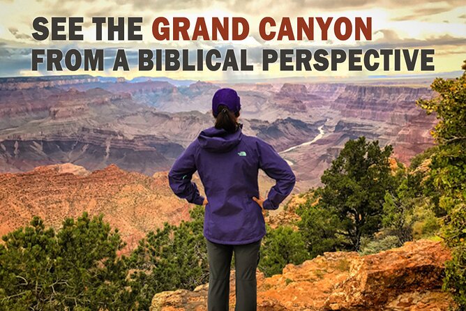 4-Hour Biblical Creation + Sunset Tour • Grand Canyon National Park South Rim - A four-hour Grand Canyon tour with a clear point of view